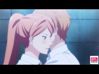 episode☆20 オレの友だちかもしれない奴がくっついた件について。