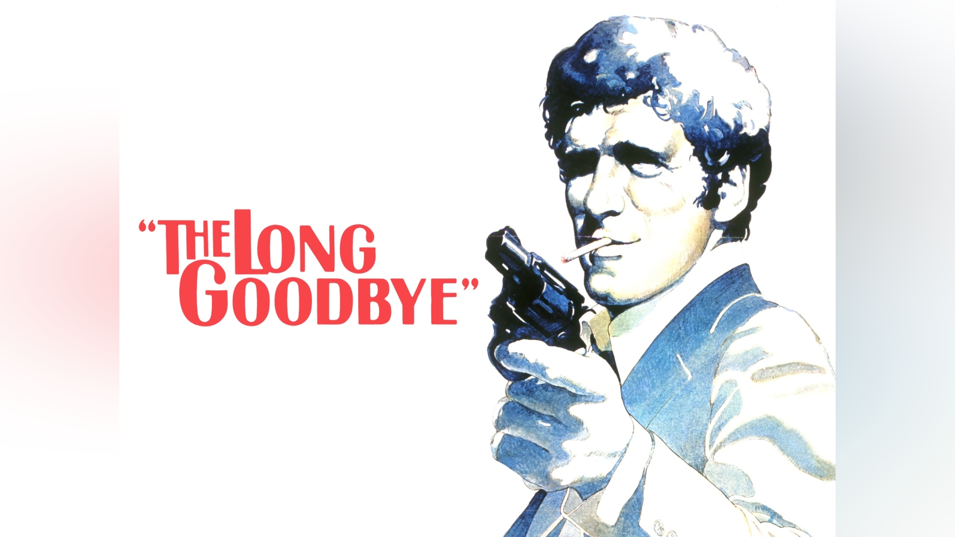 ロング・グッドバイ